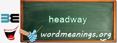 WordMeaning blackboard for headway